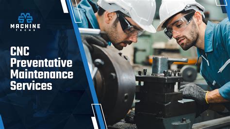 cnc machine preventive maintenance ppt|CNC Machine Maintenance .